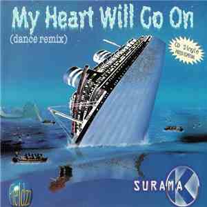 Surama-K - My Heart Will Go On (Dance Remix) FLAC