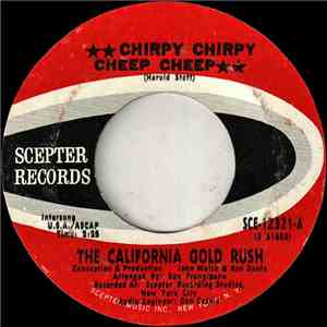 The California Gold Rush - Chirpy Chirpy Cheep Cheep / Let's Get It On Today FLAC