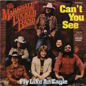 The Marshall Tucker Band - Can't You See / Fly Like An Eagle FLAC