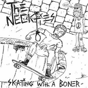 The Neckties - Skating With A Boner FLAC