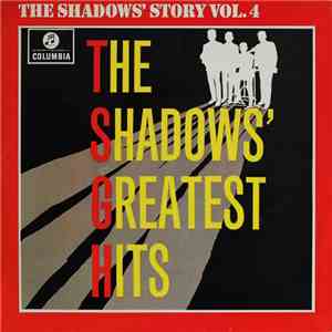 The Shadows - The Shadows' Story Vol.4 (The Shadows' Greatest Hits) FLAC