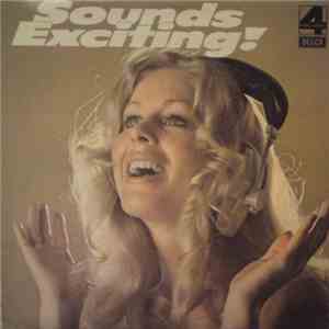 Various - Sounds Exciting! FLAC